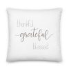 Thankful, Grateful, Blessed Premium Pillow Collection - Image 3